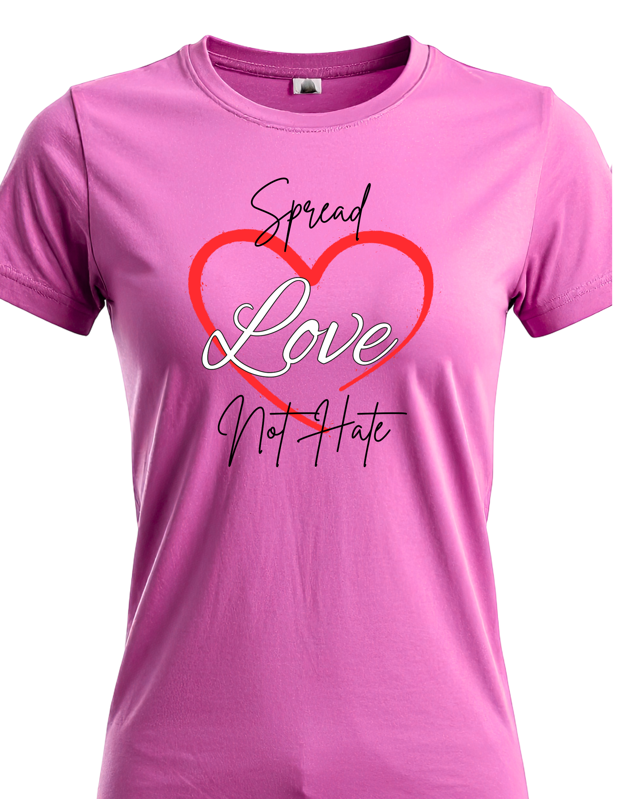 Spread Love Not Hate - Empowerment Graphic Tee.
