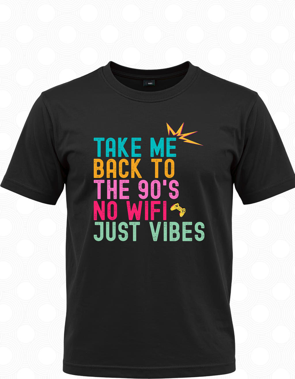 Take Me Back to the 90s – No WiFi, Just Vibes Tee.