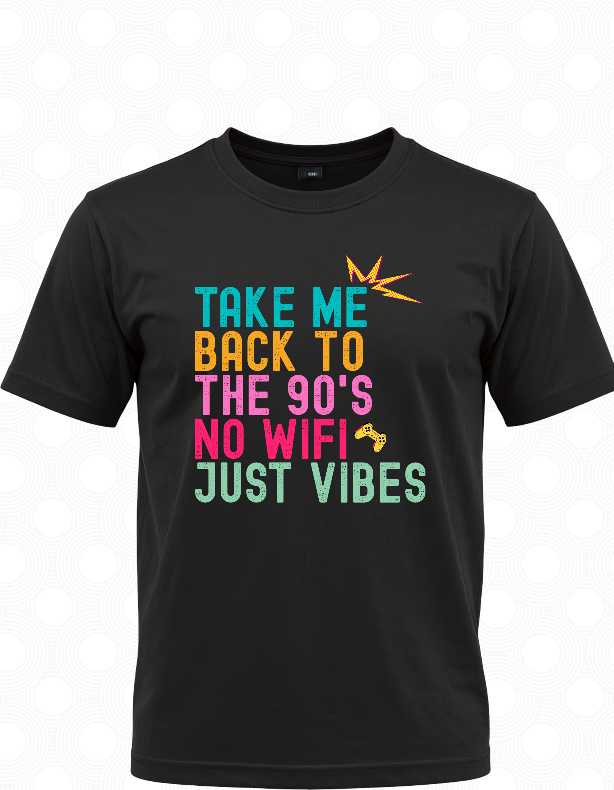 Take Me Back to the 90s – No WiFi, Just Vibes Tee.