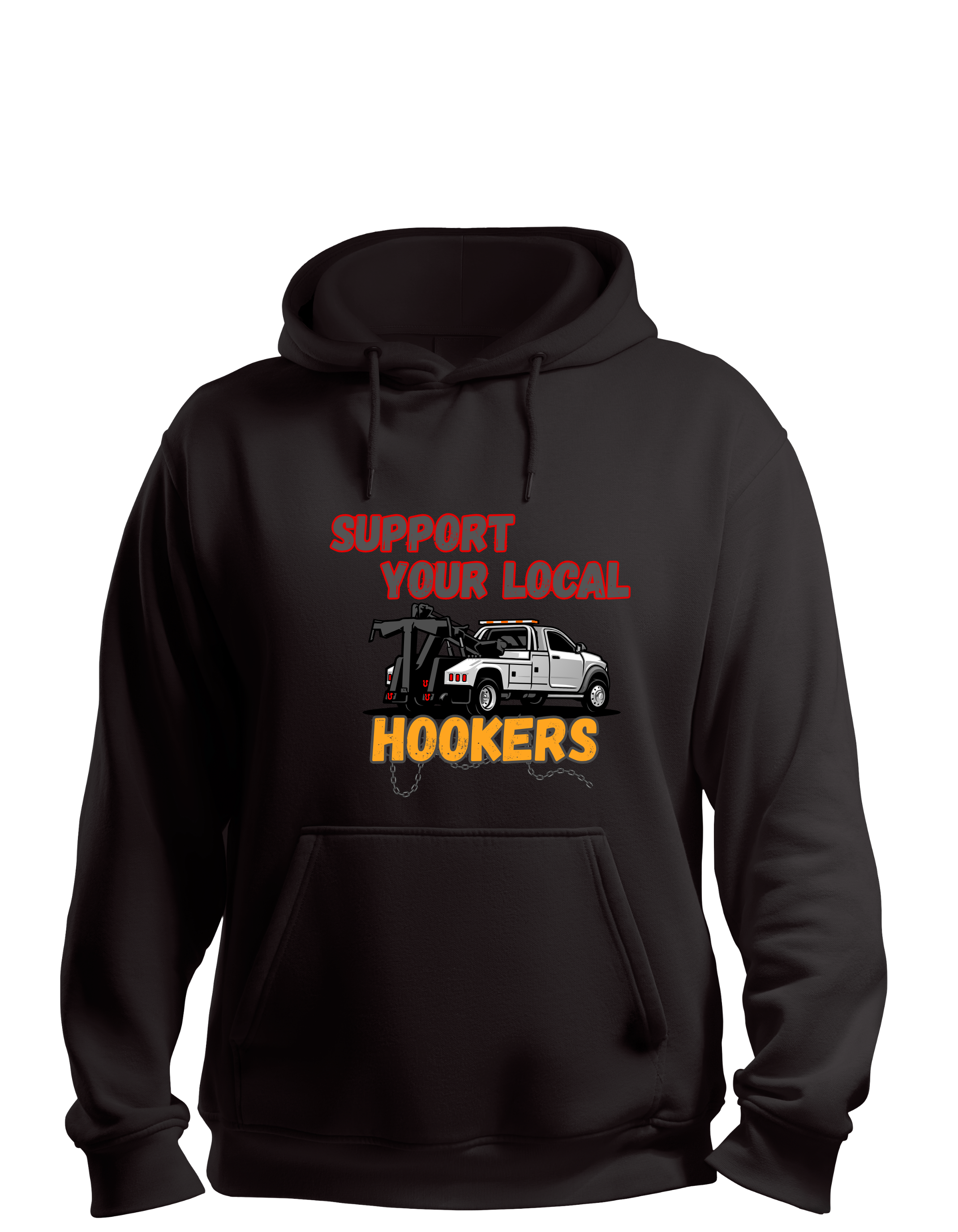 Support Your Local Hookers Tow Truck Graphic T-Shirt