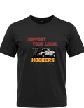 Support Your Local Hookers Tow Truck Graphic T-Shirt