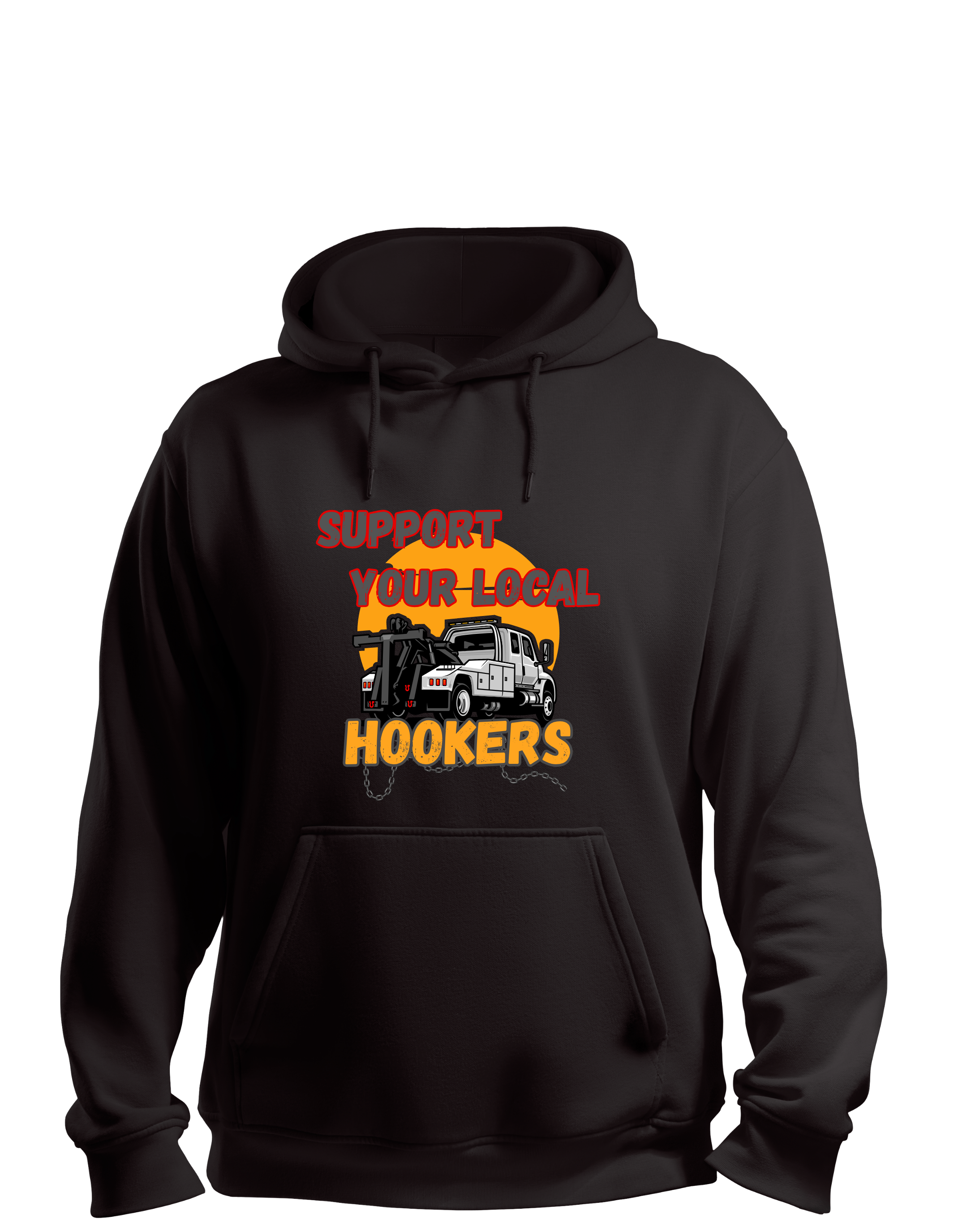 Support Your Local Hookers Tow Truck Graphic T-Shirt