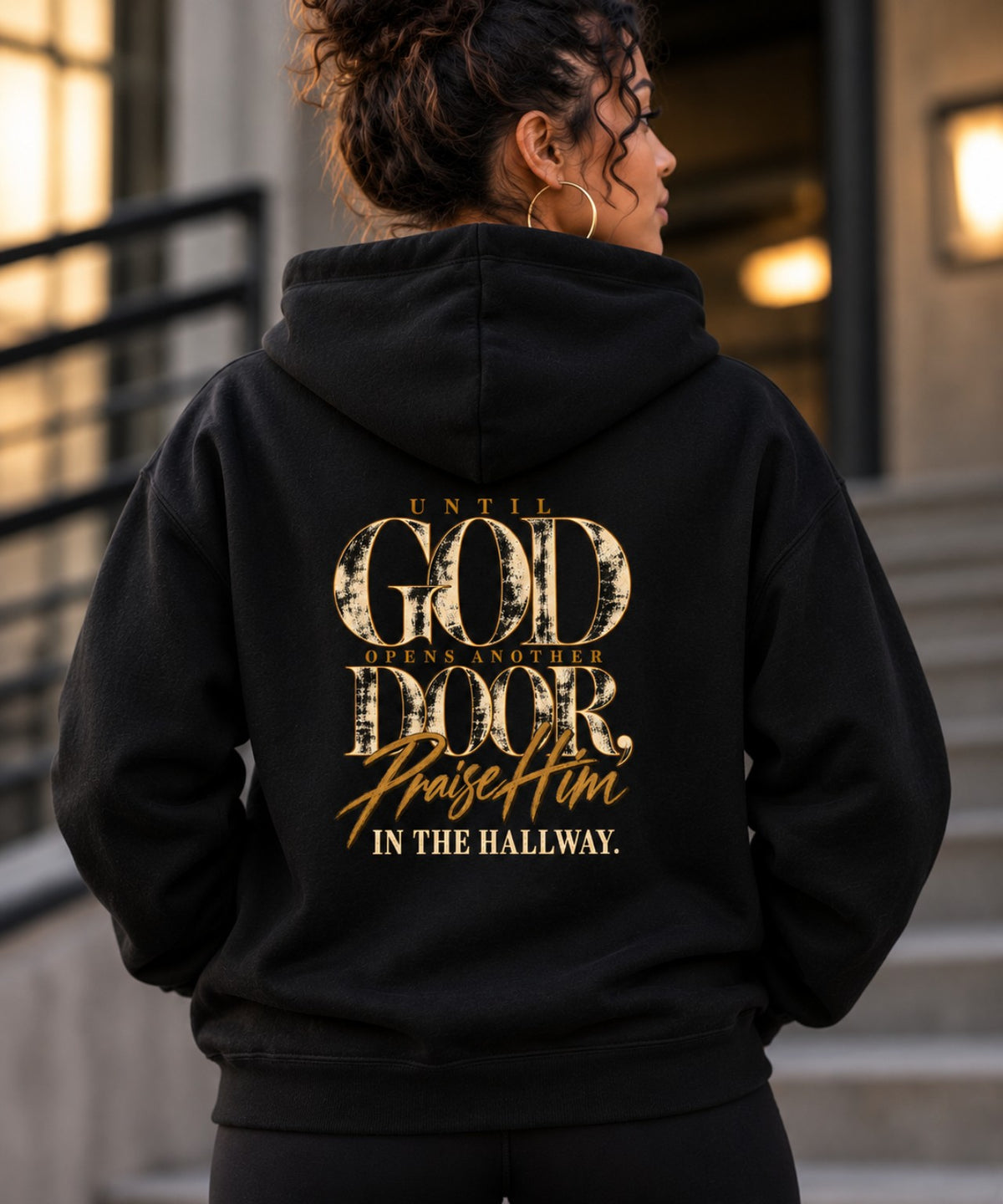 Until God Opens Another Door black hoodie back design