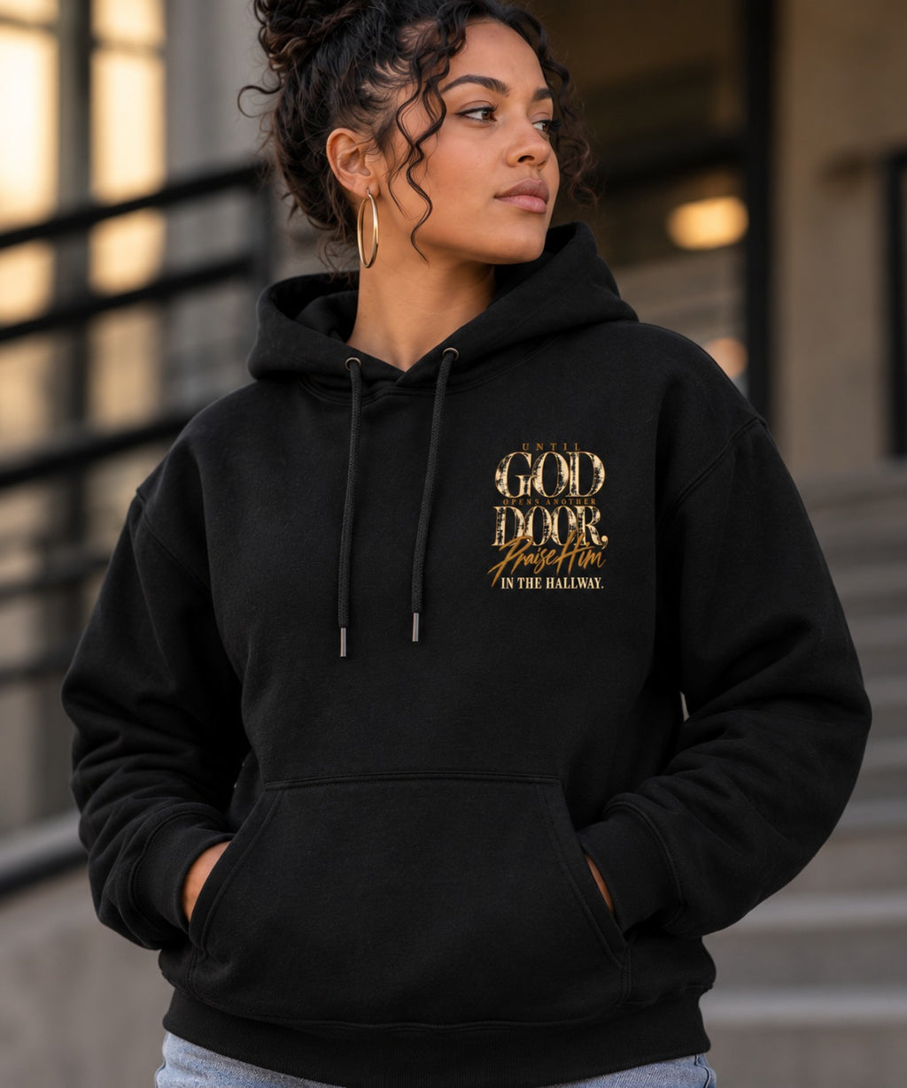 Until God Opens Another Door black hoodie left chest design